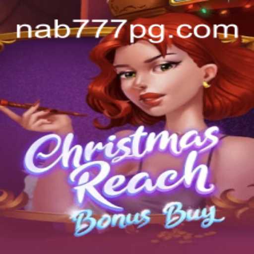 ChristmasReachBonusBuy: A Festive Extravaganza with Nab777.com Oficial Slots Brasil #1