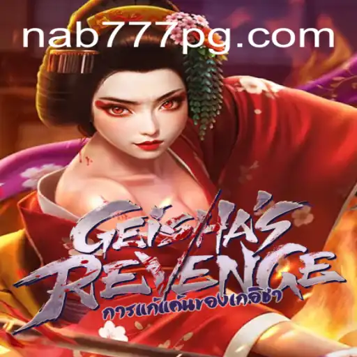 Exploring GeishasRevenge: A Deep Dive into the Intriguing Slot Game at Nab777.com Oficial Slots Brasil #1
