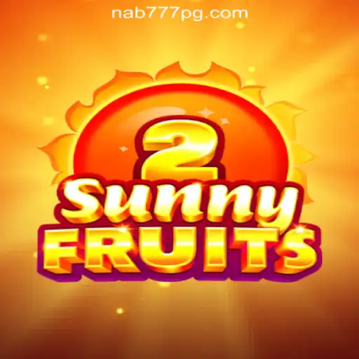 Exploring SunnyFruits2: The Vibrant Slot Game at Nab777.com Oficial Slots Brasil #1
